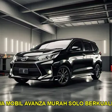 sewa mobil Avanza murah Solo berkualitas